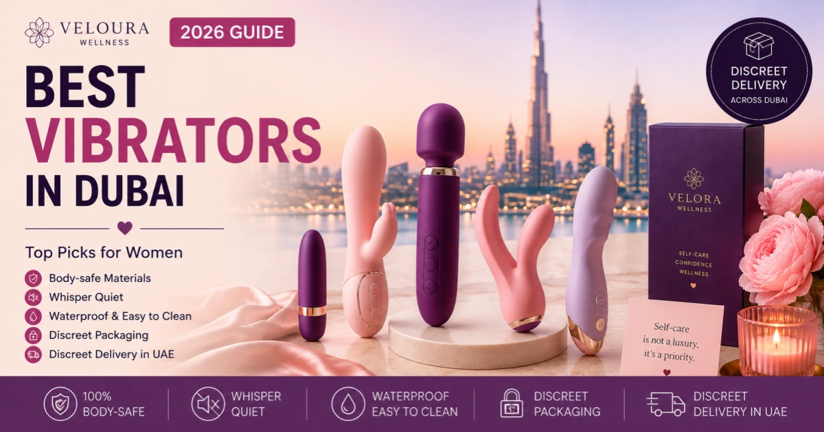 Best vibrators in Dubai guide with discreet delivery and top recommendations