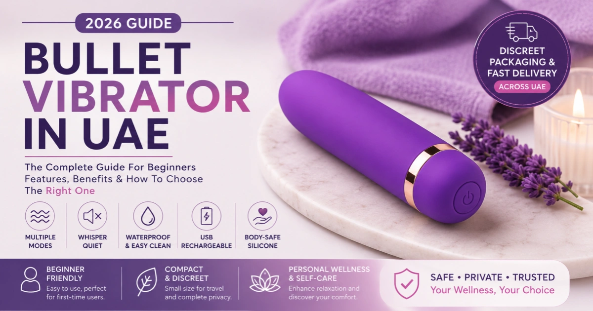Bullet Vibrator In UAE Featured Image 2026