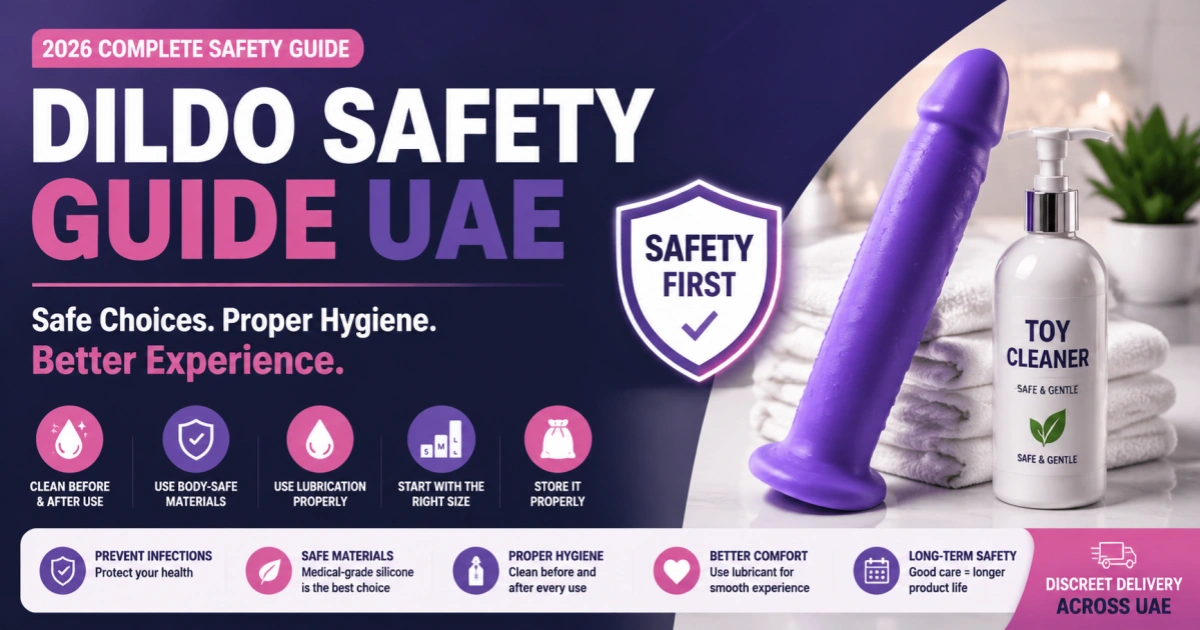 Dildo safety guide UAE 2026 featured banner showing safe usage hygiene rules and beginner safety tips for sex toys