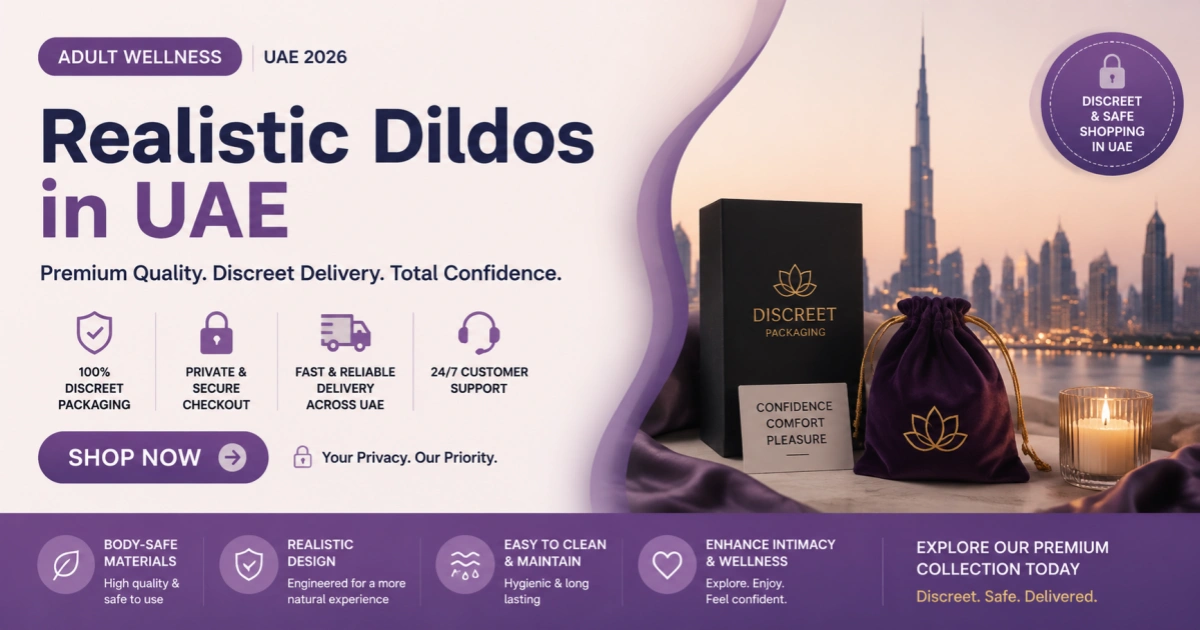 Realistic Dildos UAE 2026 featured guide image showing lifelike sex toy design materials and comparison overview