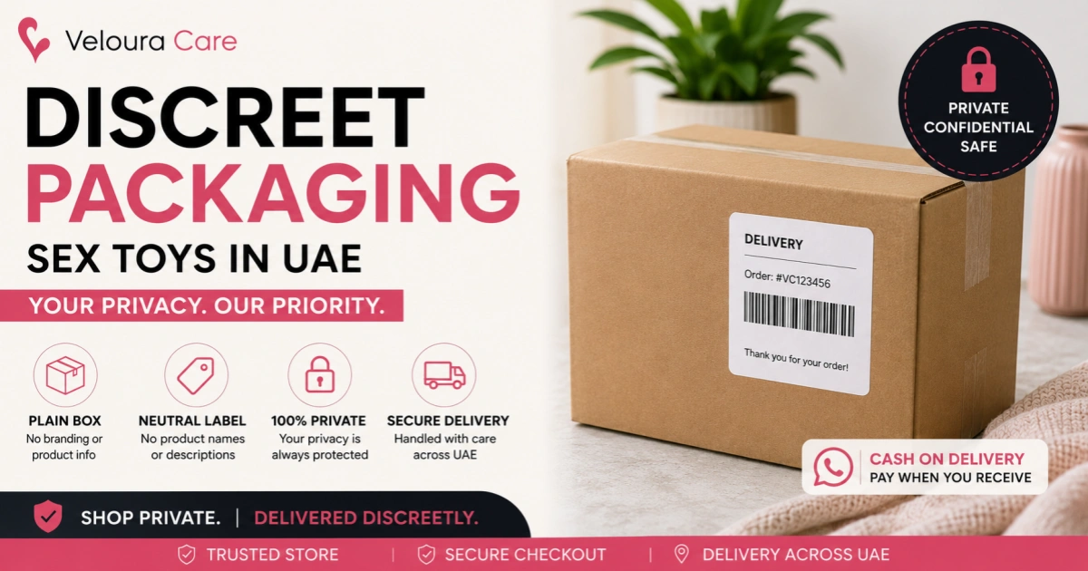 Discreet Packaging Sex Toys UAE 2026 guide for private and confidential delivery